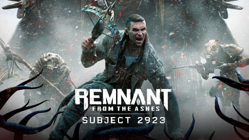 Релизный трейлер Remnant: From the Ashes — Subject 2923