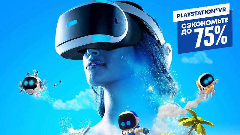 Распродажа VR-игр в PS Store — Скидка на ASTRO BOT Rescue Mission, Marvel’s Iron Man VR, DOOM 3: VR Edition и многое другое