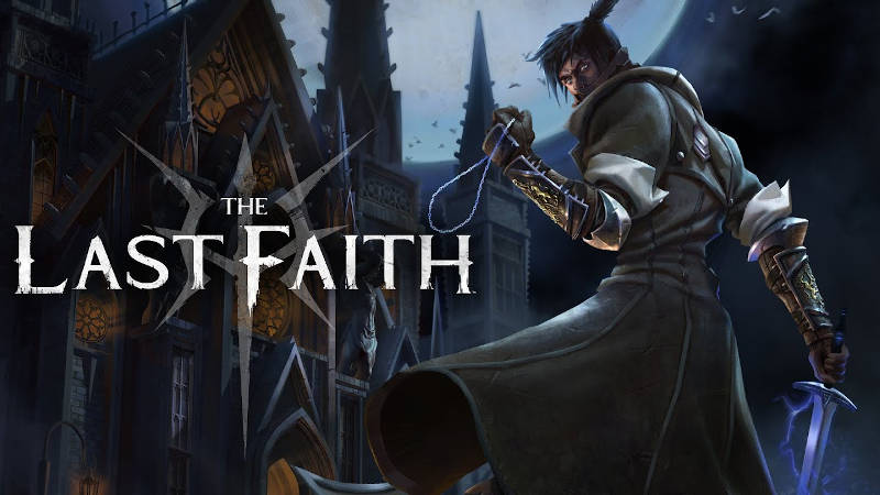 Геймплейный трейлер зрелищной метройдвании The Last Faith для PS4 и PS5