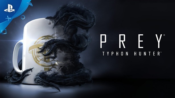 Prey - Typhon Hunter