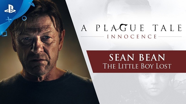Новый сюжетный трейлер A Plague Tale: Innocence с участием Шона Бина
